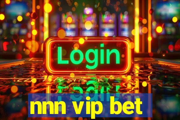 nnn vip bet